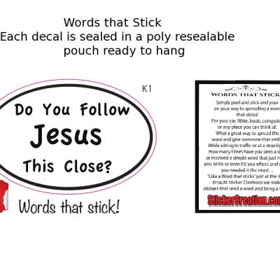 Do you follow Jesus this close?