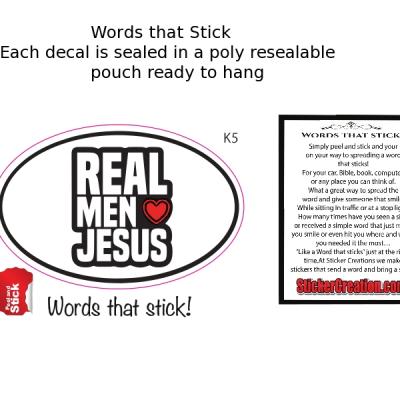 Real men love Jesus!